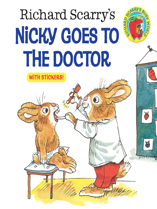 Title details for Nicky Goes to the Doctor by Richard Scarry - Available